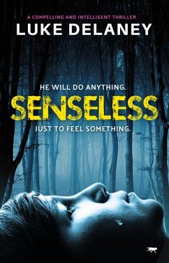 Senseless - Delaney, Luke