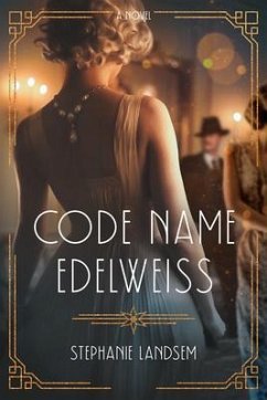 Code Name Edelweiss - Landsem, Stephanie