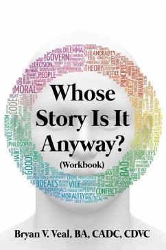 Whose Story is It Anyway?: (Workbook) - Veal, Ba Cadc