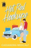 Hot Rod Hookups: Fixer Upper Romance, Book #2