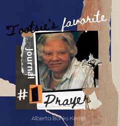 Tootsie's Favorite Prayer Journal - Banks-Kemp, Alberta