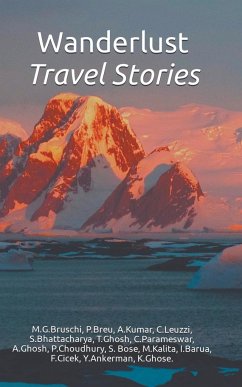 Wanderlust - Travel Stories - Publishers, Bose Creative