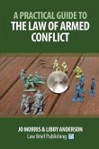 A Practical Guide to the Law of Armed Conflict