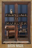 Fairy Tale to Murder