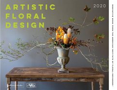 Artistic Floral Design: Innovative Work from the American Institute of Floral Designers - American Institute of Floral Design; Wildflower Media