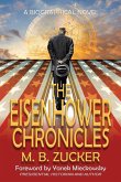 The Eisenhower Chronicles The Eisenhower Chronicles