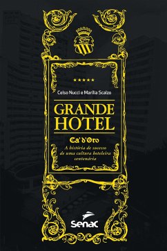 Grande Hotel Cadoro - Filho, Celso Nucci