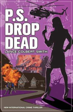 P.S. Drop Dead - Smith, Lance Colbert