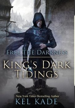 Free the Darkness - Kade, Kel