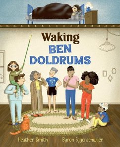 Waking Ben Doldrums - Smith, Heather