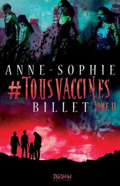 #Tousvaccinés T.2 - Billet, Anne-Sophie