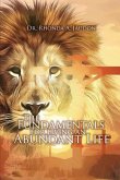 The Fundamentals for Living an Abundant Life