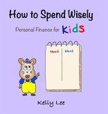 How to Spend Wisely