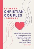 52-Week Christian Couples Journal