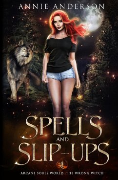 Spells and Slip-ups - Anderson, Annie