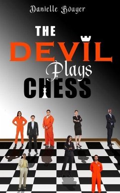 The Devil Plays Chess - Bouyer, Danielle