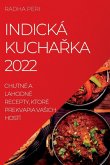 INDICKÁ KUCHA¿KA 2022