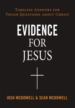 Evidence for Jesus - McDowell, Josh; McDowell, Sean