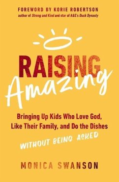 Raising Amazing - Swanson, Monica