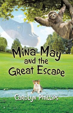 Mina May and the Great Escape - Philips, Carolyn