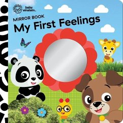 Baby Einstein: My First Feelings Mirror Book - Pi Kids