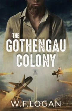 The Gothengau Colony - Logan, William F