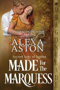 Made for the Marquess - Aston, Alexa