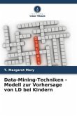 Data-Mining-Techniken - Modell zur Vorhersage von LD bei Kindern