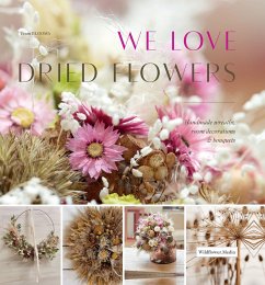 We Love Dried Flowers: Handmade Wreaths, Room Decorations & Bouquets - Team Blooms