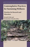 Contemplative Practices for Sustaining Wellness: Priorities for Research and Education