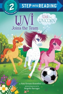 Uni Joins the Team (Uni the Unicorn) - Krouse Rosenthal, Amy