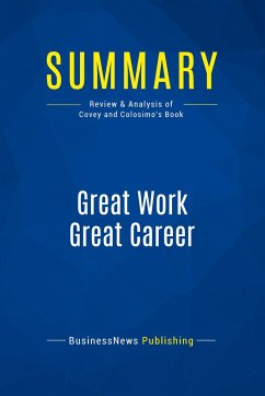 Summary: Great Work Great Career - Businessnews Publishing