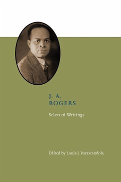 J. A. Rogers: Selected Writings