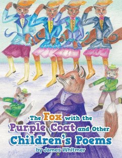 The Fox with the Purple Coat and Other Children's Poems