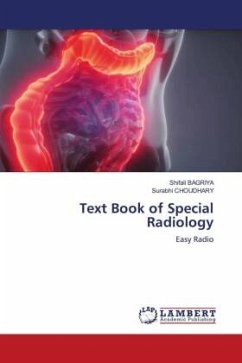 Text Book of Special Radiology - BAGRIYA, Shifali;CHOUDHARY, Surabhi