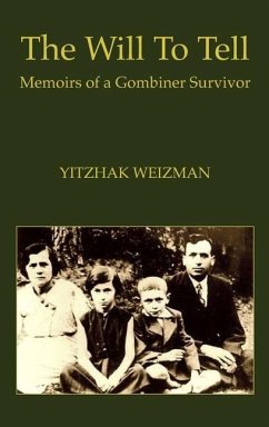 The Will To Tell - Weizman, Yitzhak
