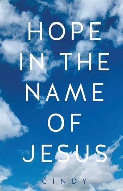 Hope in the Name of Jesus - Whisler, Lea
