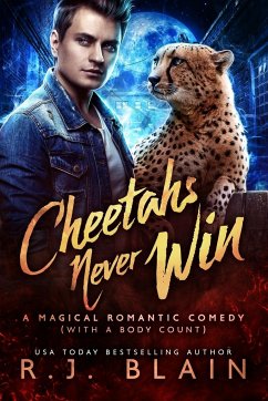 Cheetahs Never Win - Blain, R. J.