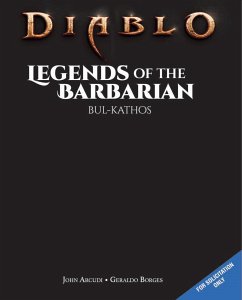 Diablo - Legends of the Barbarian - Bul-Kathos - Arcudi, John