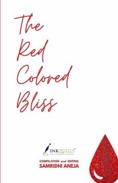 The Red Colored Bliss - Aneja, Samridhi