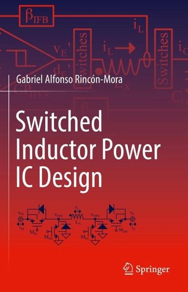 Switched Inductor Power IC Design (eBook, PDF) Switched Inductor Power IC Design (eBook, PDF)