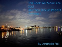 Cover This Book Will Make You Sad (But You Should Read It Anyway) (eBook, ePUB)