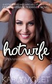 Hotwife Open Marriage - A Hotwife Wife watching Multiple Partner Open Marriage Romance Novel (eBook, ePUB)