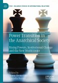 Power Transition in the Anarchical Society (eBook, PDF)