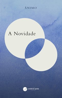 A Novidade (eBook, ePUB) - Silva, Clayton