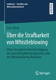 Über die Strafbarkeit von Whistleblowing (eBook, PDF)