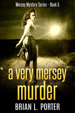 A Very Mersey Murder (eBook, ePUB) - L. Porter, Brian