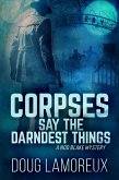 Corpses Say The Darndest Things (eBook, ePUB)