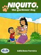 Niquito, The Gardener Dog (eBook, ePUB) - Bild 1