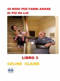 50 Modi Per Farmi Amare Di Più Da Lui (eBook, ePUB)